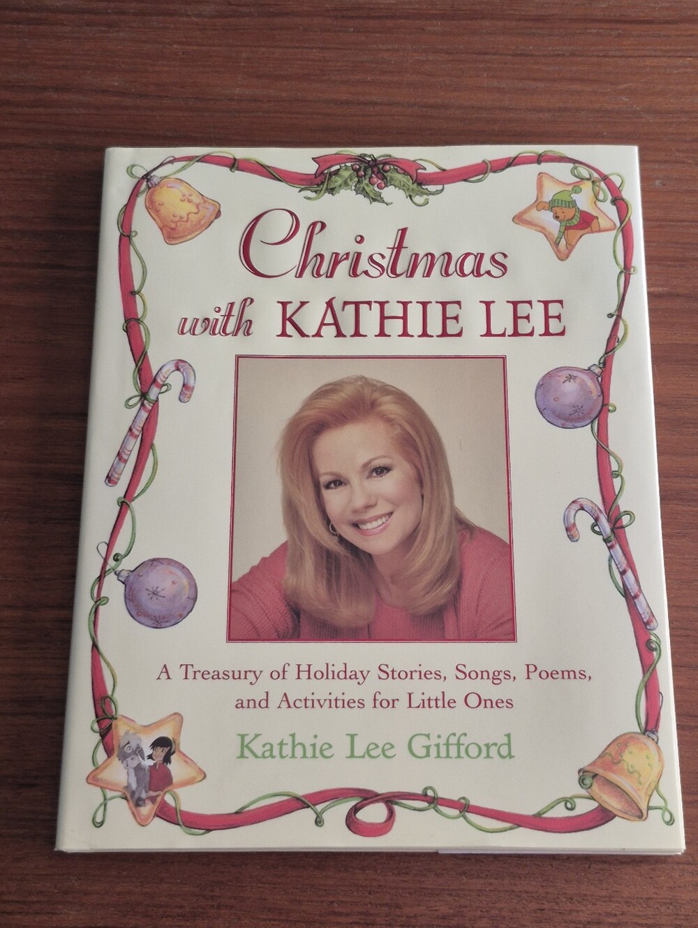 Kathie Lee Christmas Holiday Ist Edition Book